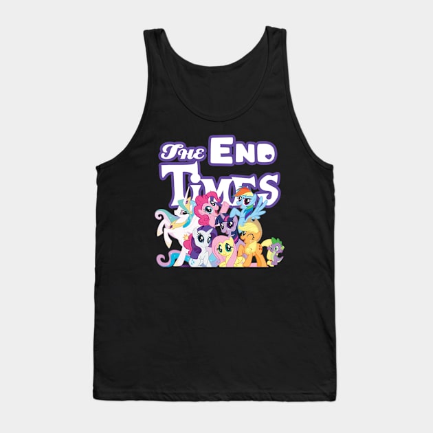 My Little End Times Tank Top by The End Times